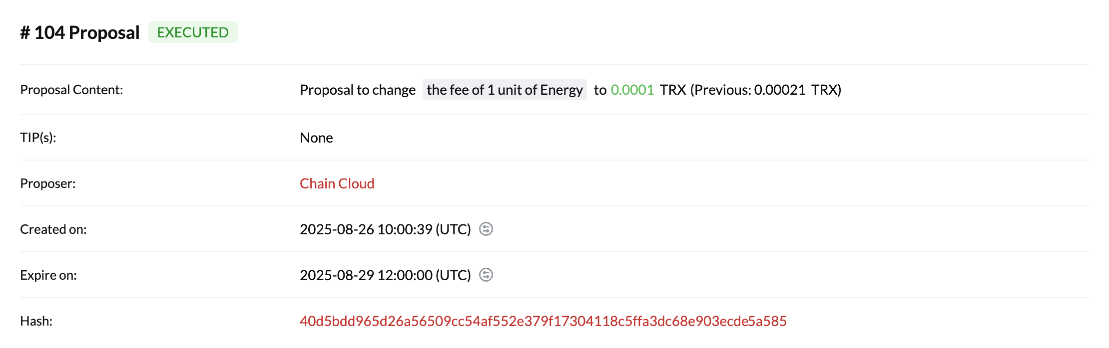 Tron Proposal #104 on TronScan — change the fee of 1 unit of Energy to 0.0001 TRX, status: executed